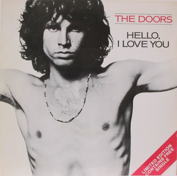 The Doors : Hello, I Love You (7", Single, RE + 7", Single + Ltd)