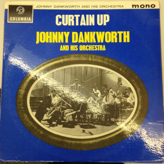 Johnny Dankworth and his Orchestra* : Curtain Up (LP, Comp, Mono)