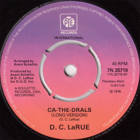 D. C. LaRue* : Ca-The-Drals (7", Single)