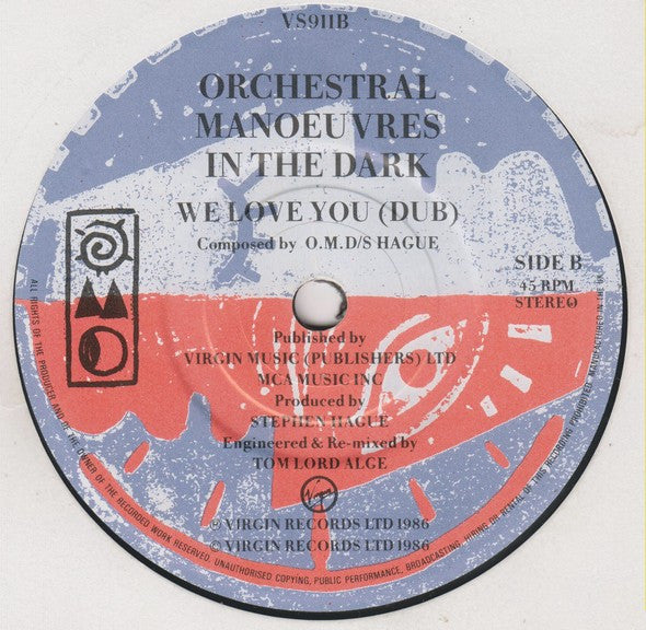 Orchestral Manœuvres In The Dark* : We Love You (7", Single)