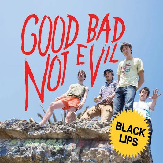 Black Lips - Good Bad Not Evil (Deluxe Edition)
