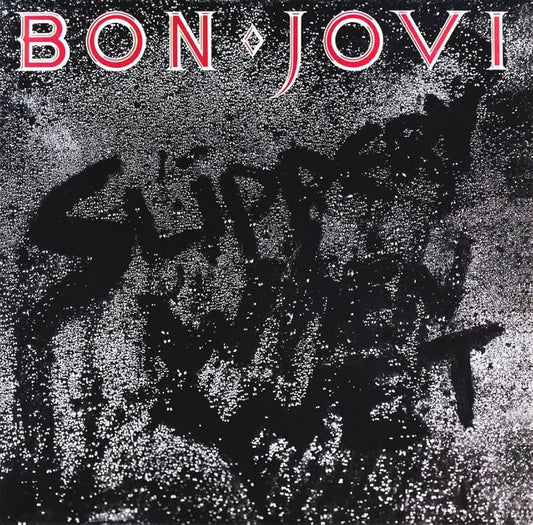 Bon Jovi - Slippery When Wet