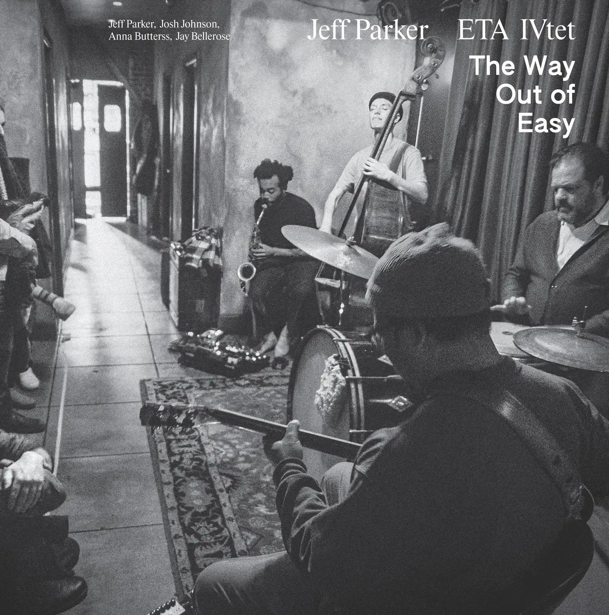 Jeff Parker and ETA IVtet - The Way Out of Easy