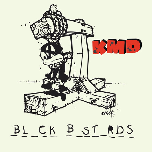 KMD – Black Bastards
