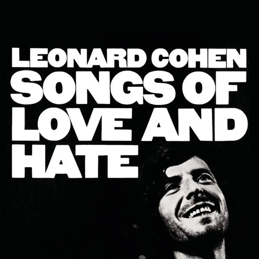 Leonard Cohen - Songs of Love and Hate