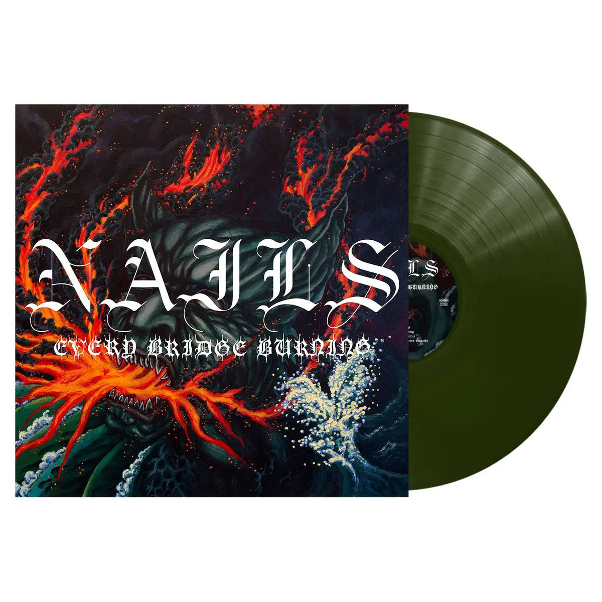 Nails - Every Bridge Burning (Green)