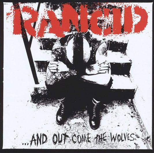 Rancid – ...And Out Come The Wolves