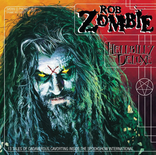 Rob Zombie - Hellbilly Deluxe (Glow in the Dark)