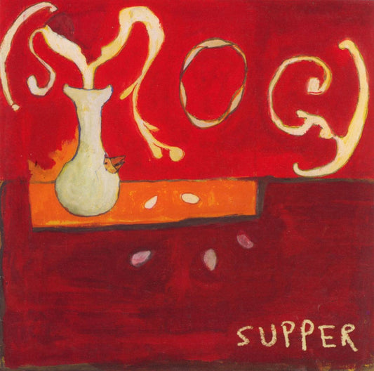 Smog - Supper