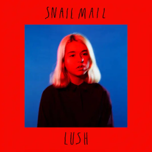 Snail Mail – Lush