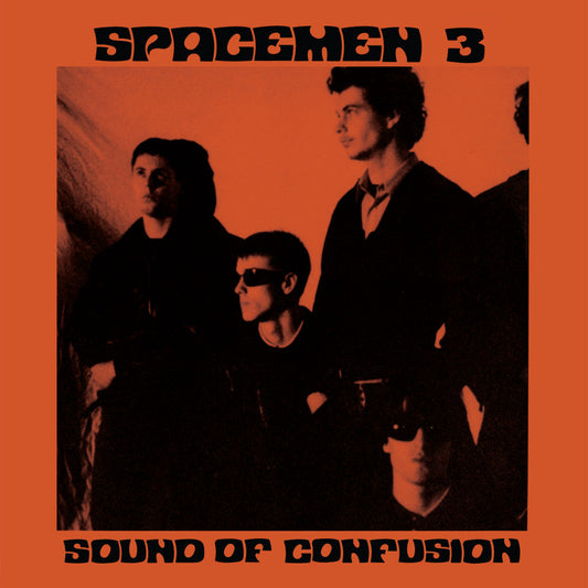 Spacemen 3 - Sound of Confusion