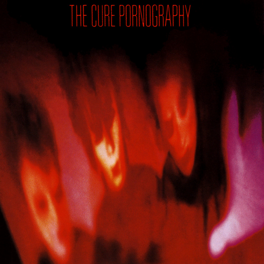 The Cure - Pornography