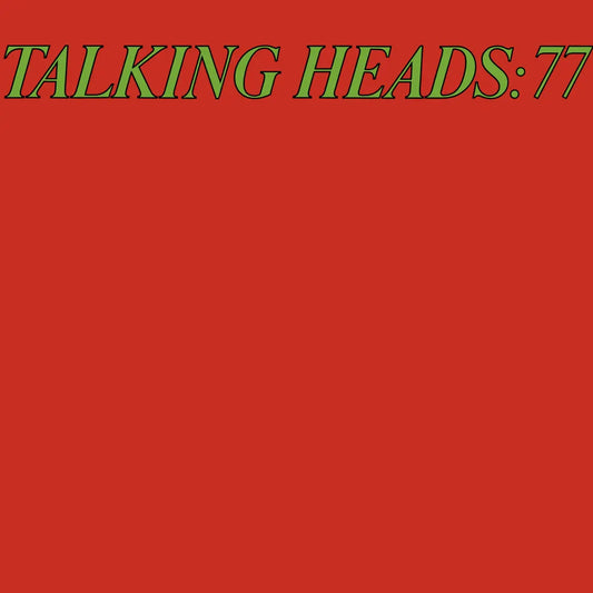 Talking Heads - Talking Heads: 77