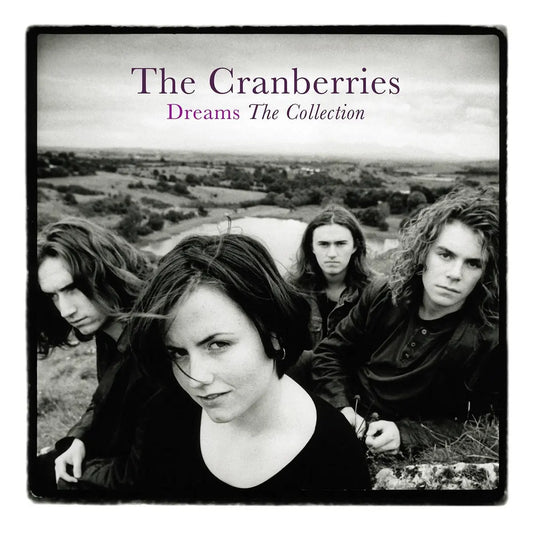The Cranberries - Dreams: The Collection