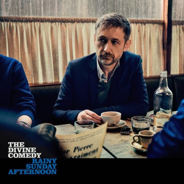 The Divine Comedy - Rainy Sunday Afternoon