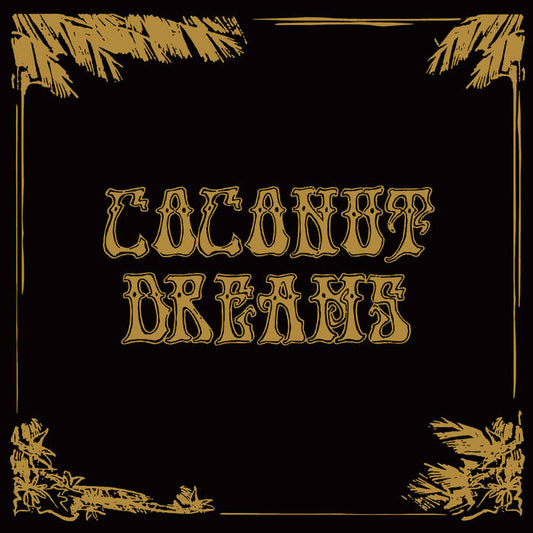Various Artists - Skyrager Presents Coconut Dreams Volume One