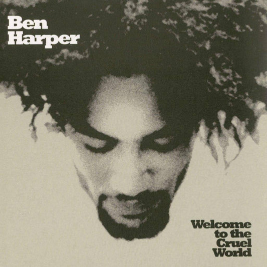 Ben Harper - Welcome to the Cruel World (25th Anniversary 45RPM 2LP)