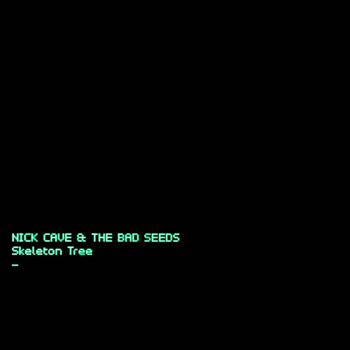 Nick Cave and The Bad Seeds  - Skeleton Tree