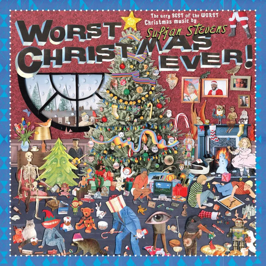 Sufjan Stevens - Worst Christmas Ever!