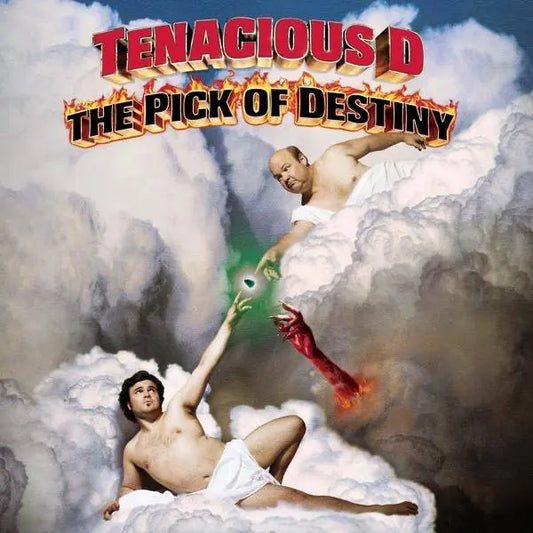 Tenacious D - The Pick of Destiny