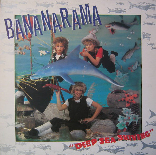 Bananarama : Deep Sea Skiving (LP, Album)