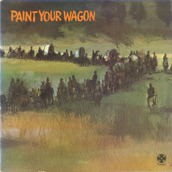 Various : Paint Your Wagon (Music From The Soundtrack) (LP, Album, Gat)