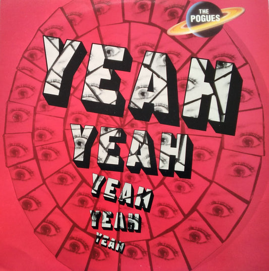 The Pogues : Yeah, Yeah, Yeah, Yeah, Yeah (12", Single)