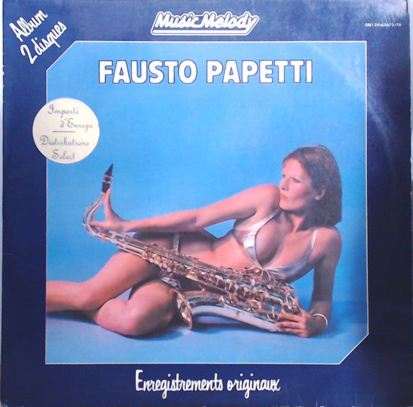 Fausto Papetti : Enregistrements Originaux (2xLP, Comp, RE, Gat)