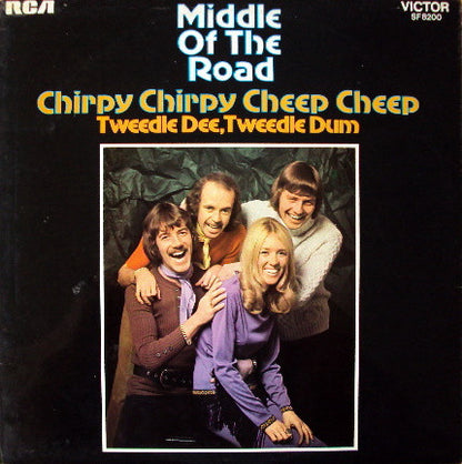 Middle Of The Road : Chirpy Chirpy Cheep Cheep (LP)