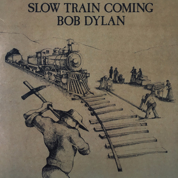 Bob Dylan : Slow Train Coming (LP, Album, RE, 180)