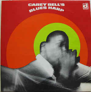 Carey Bell : Carey Bell's Blues Harp (LP, Album)