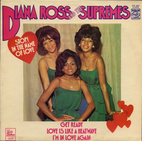 Diana Ross And The Supremes* : Stop! In The Name Of Love (LP, Comp)