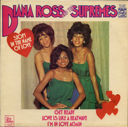 Diana Ross And The Supremes* : Stop! In The Name Of Love (LP, Comp)