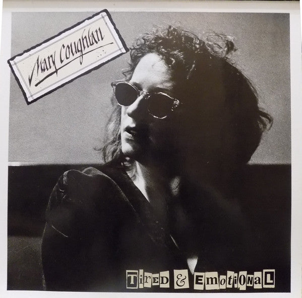 Mary Coughlan : Tired & Emotional (LP, Album)