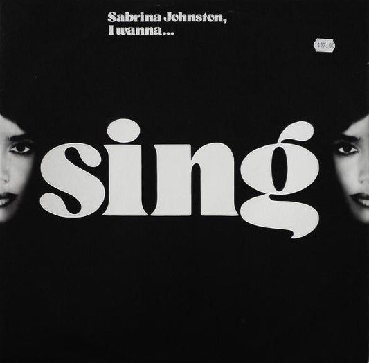 Sabrina Johnston : I Wanna Sing (12")