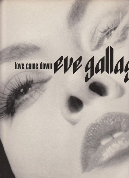 Eve Gallagher : Love Come Down (The 1991 Mixes) (12")