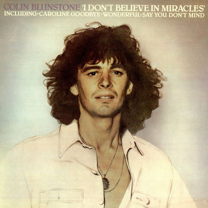 Colin Blunstone : I Don't Believe In Miracles (LP, Album, Comp)