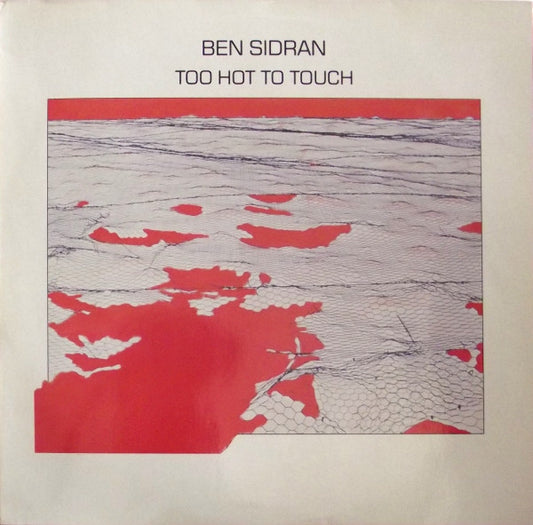 Ben Sidran : Too Hot To Touch (LP, Album)