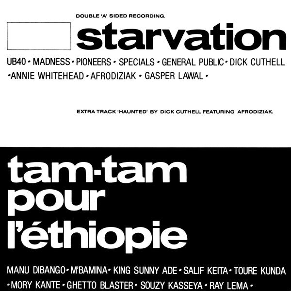Starvation / Tam-Tam Pour L'Éthiopie* : Starvation / Tam Tam Pour L'Éthiopie / Haunted (12", Single)