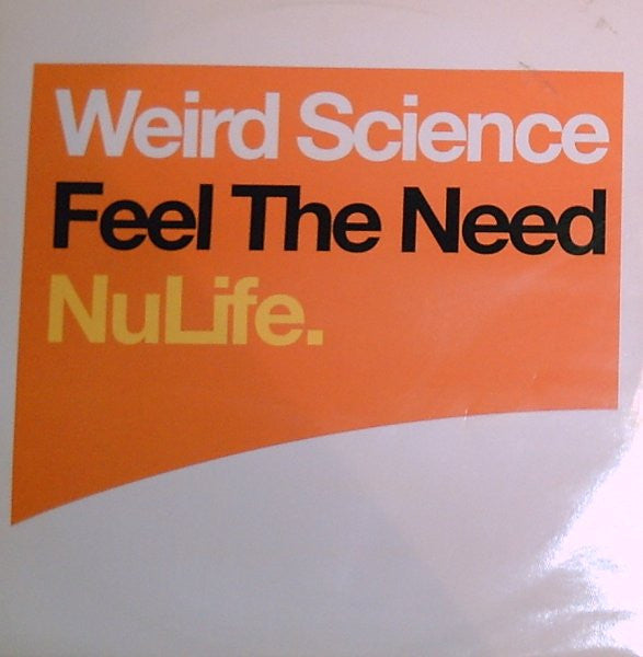 Weird Science : Feel The Need (12")