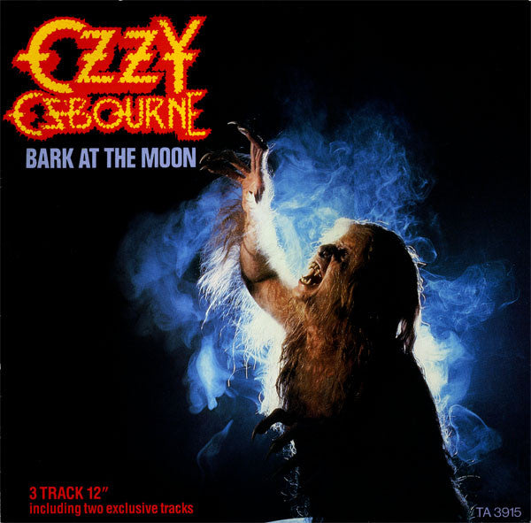 Ozzy Osbourne : Bark At The Moon (12", Single)