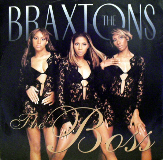 The Braxtons : The Boss (12")