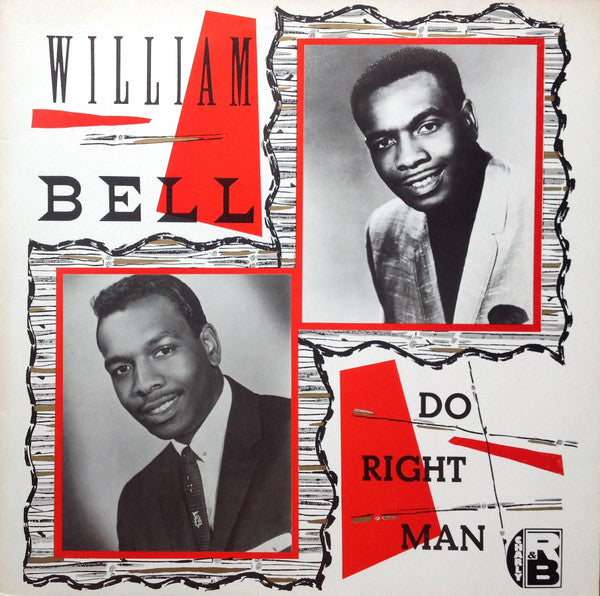 William Bell : Do Right Man (LP, Comp)