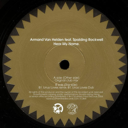 Armand Van Helden Feat. Spalding Rockwell : Hear My Name (12", Single)