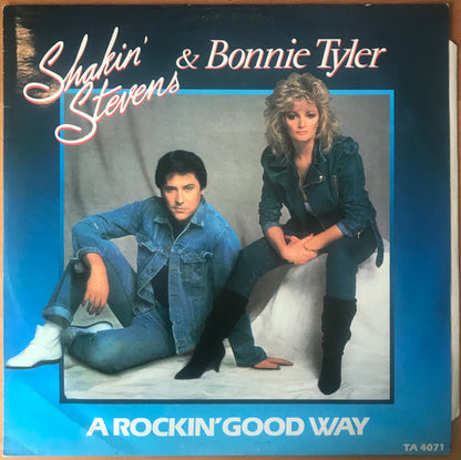 Shakin' Stevens & Bonnie Tyler : A Rockin' Good Way (12")