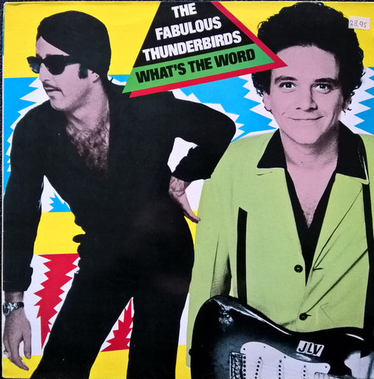 The Fabulous Thunderbirds : What's The Word (LP, Album)