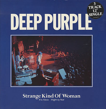 Deep Purple : Strange Kind Of Woman (12", Single)