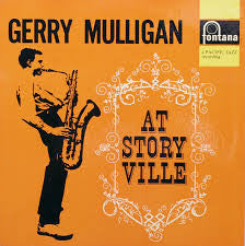 The Gerry Mulligan Quartet* : Mulligan At Storyville (LP, Album, Mono)