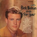 Rick Nelson* : Rick Nelson Sings "For You" (LP, Album)
