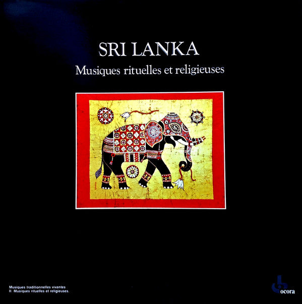 Various : Sri Lanka - Musiques Rituelles Et Religieuses (LP, RE)